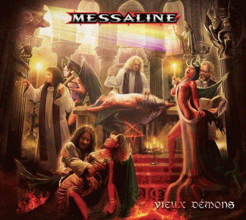 Messaline : Vieux Démons